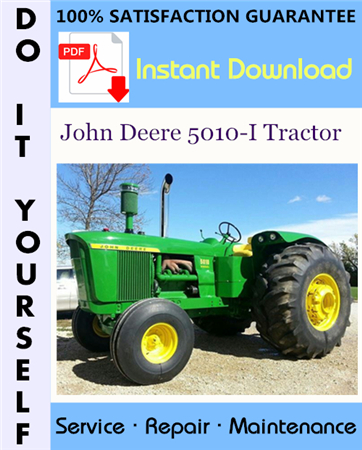 John Deere 5010-I Tractor Service Repair Workshop Manual