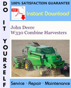 John Deere W330 Combine Harvesters Technical Manual