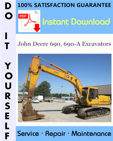 John Deere 690, 690-A Excavators Technical Manual