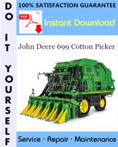 John Deere 699 Cotton Picker Technical Manual