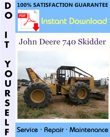 John Deere 740 Skidder Technical Manual