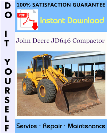 John Deere JD646 Compactor Technical Manual