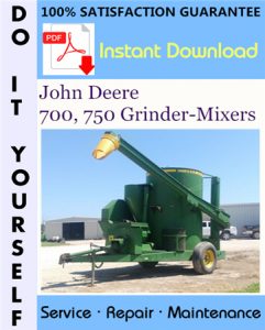 John Deere 700, 750 Grinder-Mixers Technical Manual