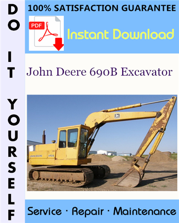 John Deere 690B Excavator Technical Manual