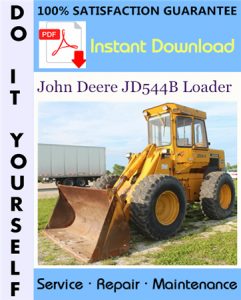 John Deere JD544B Loader Technical Manual