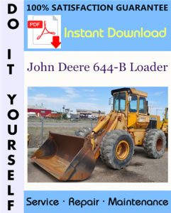 John Deere 644-B Loader Technical Manual