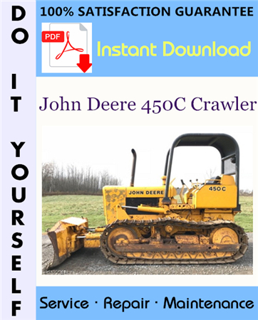 John Deere 450C Crawler Technical Manual