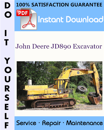 John Deere JD890 Excavator Technical Manual