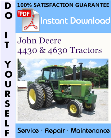 John Deere 4430 & 4630 Tractors Technical Manual