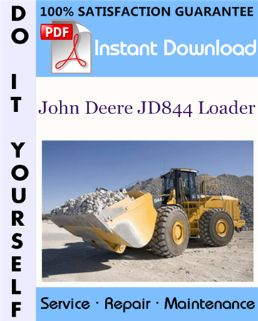 John Deere JD844 Loader Technical Manual