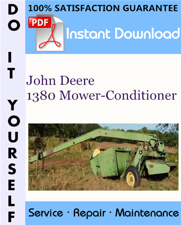 John Deere 1380 Mower-Conditioner Service Repair Workshop Manual