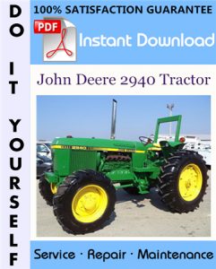 John Deere 2940 Tractor Technical Manual