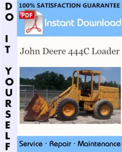 John Deere 444C Loader Technical Manual