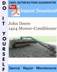 John Deere 1424 Mower-Conditioner Service Repair Workshop Manual