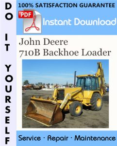 John Deere 710B Backhoe Loader Technical Manual