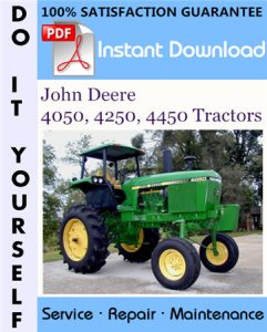 John Deere 4050, 4250, 4450 Tractors Technical Manual