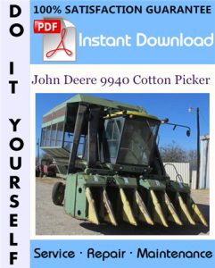 John Deere 9940 Cotton Picker Technical Manual