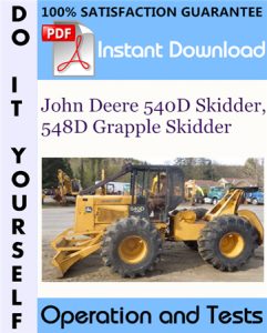 John Deere 540D Skidder, 548D Grapple Skidder Operation and Tests