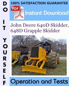 John Deere 640D Skidder, 648D Grapple Skidder Operation and Tests