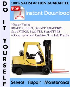 Hyster Fortis S80FT, S100FT, S120FT, S80FTBCS, S100FTBCS, S120FTS, S120FTPRS