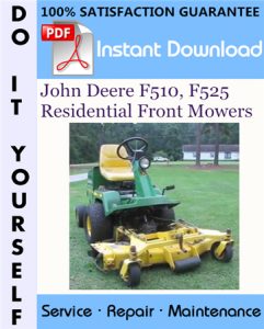 John Deere F510, F525 Residential Front Mowers Technical Manual