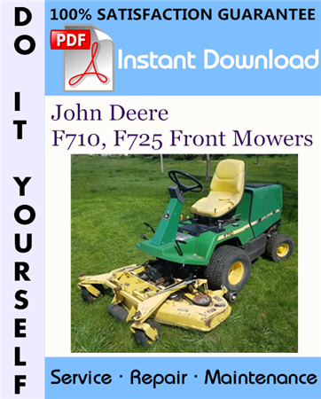 John Deere F710, F725 Front Mowers Technical Manual