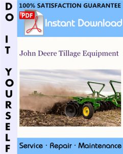 John Deere Tillage Equipment Technical Manual