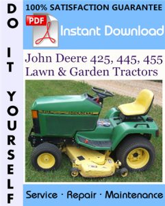 John Deere 425, 445, 455 Lawn & Garden Tractors Technical Manual