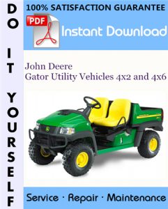 John Deere Gator Utility Vehicles 4x2 and 4x6 Technical Manual