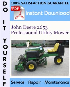 John Deere 2653 Professional Utility Mower Technical Manual