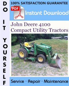 John Deere 4100 Compact Utility Tractors Technical Manual