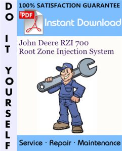 John Deere RZI 700 Root Zone Injection System Service Repair Workshop Manual