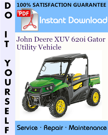 John Deere XUV 620i Gator Utility Vehicle Technical Manual