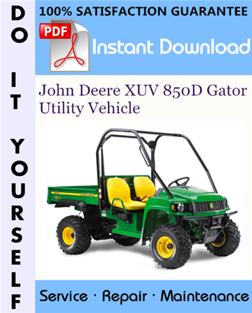 John Deere XUV 850D Gator Utility Vehicle Technical Manual