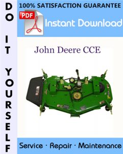 John Deere CCE Service Repair Workshop Manual