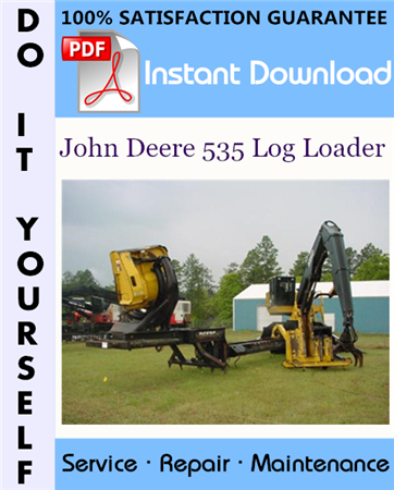 John Deere 535 Log Loader Technical Manual