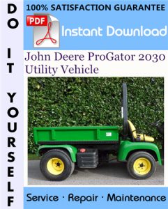 John Deere ProGator 2030 Utility Vehicle Technical Manual