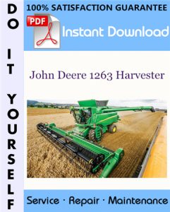 John Deere 1263 Harvester Technical Manual