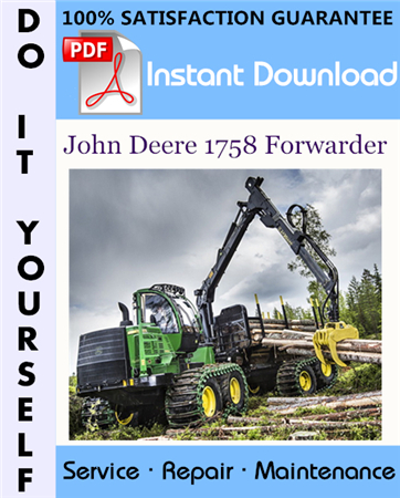 John Deere 1758 Forwarder Technical Manual