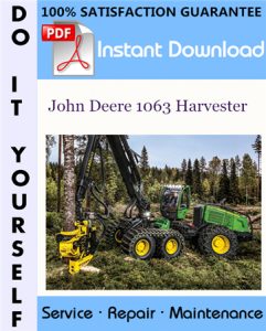 John Deere 1063 Harvester Technical Manual