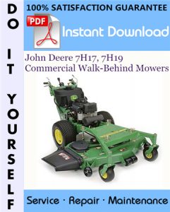 John Deere 7H17, 7H19 Commercial Walk-Behind Mowers Technical Manual