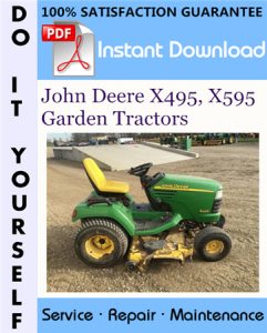 John Deere X495, X595 Garden Tractors Technical Manual