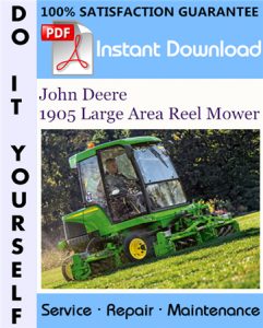 John Deere 1905 Large Area Reel Mower Technical Manual