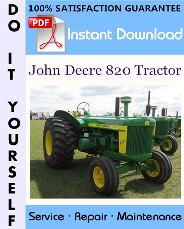 John Deere 820 Tractor Technical Manual