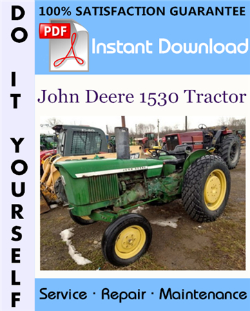 John Deere 1530 Tractor Technical Manual