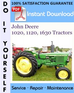 John Deere 1020, 1120, 1630 Tractors Technical Manual