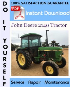 John Deere 2140 Tractor Technical Manual