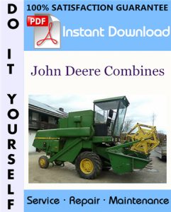 John Deere Combines Technical Manual (TM4387)