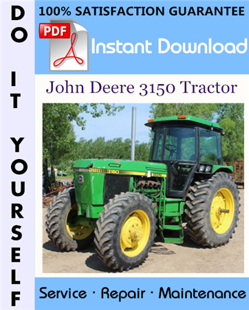 John Deere 3150 Tractor Technical Manual