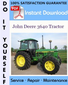 John Deere 3640 Tractor Technical Manual